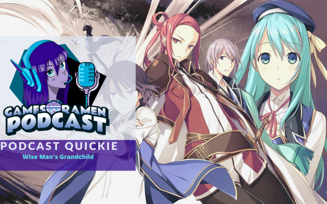 Quickie – Wise Man’s Grandchild