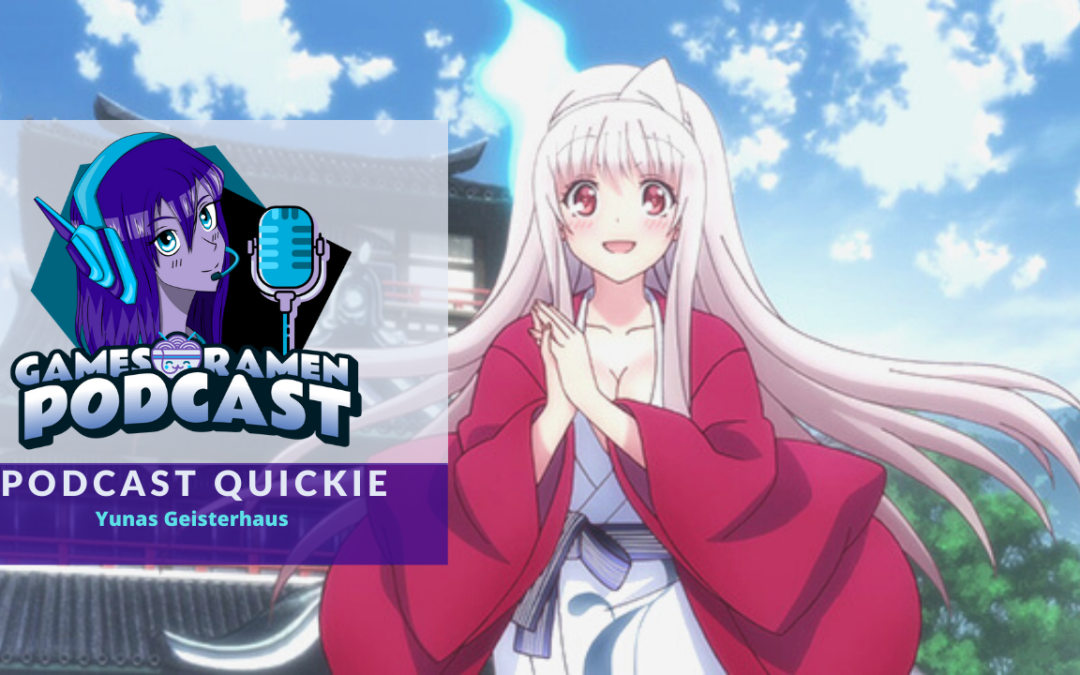 Quickie – Yunas Geisterhaus