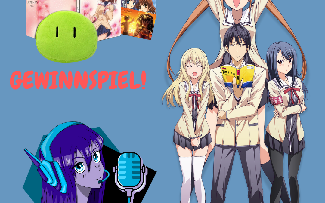 Quickie – Aho-Girl und Clannad-Gewinnspiel